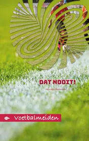 Omslag van Dat Nooit!