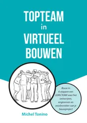 Omslag van Topteam in virtueel bouwen