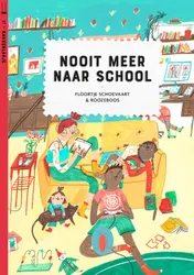 Omslag van Nooit meer naar school (set van 6)