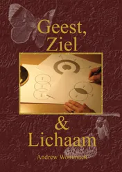 Omslag van Geest, ziel en lichaam