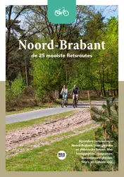 Omslag van Noord-Brabant - De 25 mooiste fietsroutes