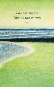 Omslag van Lijn van wee en wens
