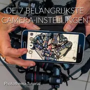 Omslag van De 7 belangrijkste camera-instellingen