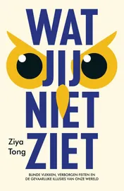 Omslag van Wat jij niet ziet