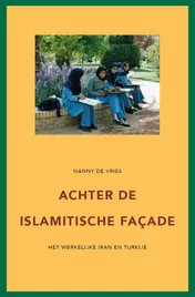Omslag van Achter de islamitische façade