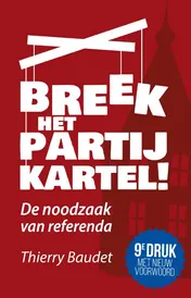 Omslag van Breek het partijkartel!