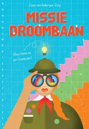 Omslag van Missie Droombaan