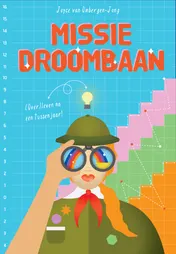 Omslag van Missie Droombaan