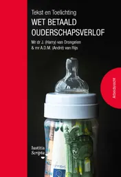 Omslag van Tekst en Toelichting Wet betaald ouderschapsverlof