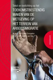 Omslag van Tekst en Toelichting op het toekomstbestendig maken van de wetgeving op het terrein van arbeidsmigratie