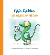 Omslag van Gijs Gekko "Een knuffel op afstand"