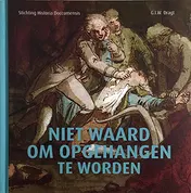 Omslag van Niet waard om opgehangen te worden