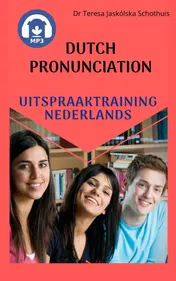 Omslag van Uitspraaktraining Nederlands. Dutch pronunciation.