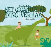 Omslag van Het Gigantische Dino Verhaal