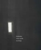 Omslag van Gebeden voor nacht en slaap