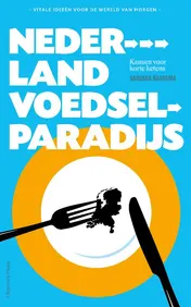 Omslag van Nederland voedselparadijs