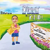 Omslag van Sammy the Superhero is 'Kind'