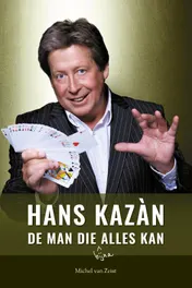 Omslag van Hans Kazàn, de man die bijna alles kan