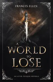 Omslag van A World To Lose