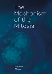 Omslag van The Mechanism of the Mitosis