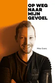 Omslag van Op weg naar mijn gevoel