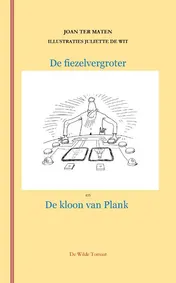 Omslag van De fiezelvergroter en de kloon van Plank
