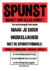 Omslag van SPUNST Maakt van alles kunst!