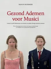 Omslag van Gezond ademen voor musici, tweede druk