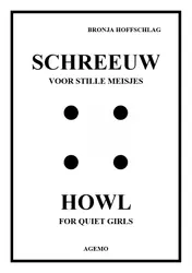Omslag van Schreeuw Voor Stille Meisjes / Howl For Quiet Girls