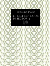 Omslag van Er ligt een dooie in sector 4