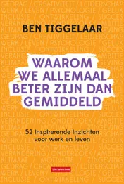 Omslag van Waarom we allemaal beter zijn dan gemiddeld