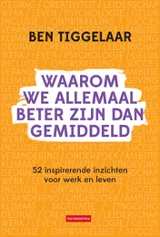 Omslag van Waarom we allemaal beter zijn dan gemiddeld