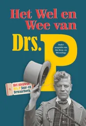 Omslag van Het wel en wee van Drs. P