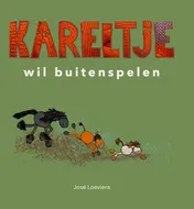 Omslag van Kareltje wil buitenspelen