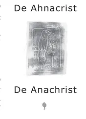 Omslag van De Ahnacrist/De Anachrist