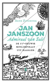 Omslag van Jan Janszoon, admiraal van Salé