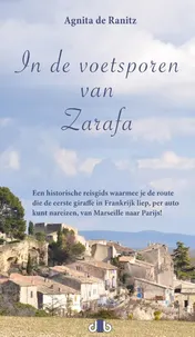 Omslag van In de voetsporen van Zarafa