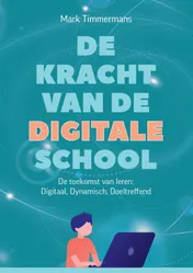 Omslag van De kracht van de digitale school