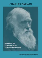 Omslag van De bouw en verspreiding van koraalriffen