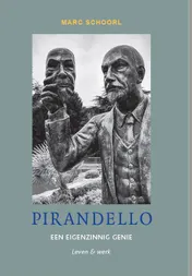 Omslag van Pirandello: een eigenzinnig genie