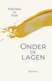 Omslag van Onder de lagen