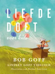 Omslag van Liefde doet (voor kids)