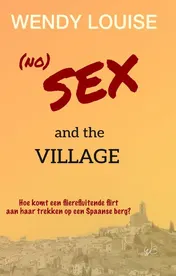 Omslag van (no) SEX and the VILLAGE