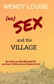 Omslag van (no) SEX and the VILLAGE