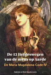 Omslag van De 13 liefdeswegen van de mens op Aarde