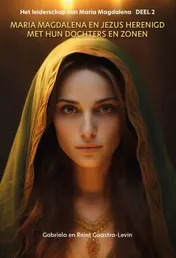 Omslag van Maria Magdalena en Jezus herenigd met hun dochters en zonen