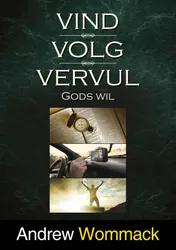 Omslag van Vind, volg en vervul Gods wil