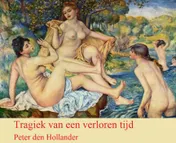 Omslag van Tragiek van een verloren tijd