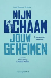 Omslag van Mijn lichaam, jouw geheimen