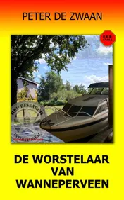 Omslag van De worstelaar van Wanneperveen